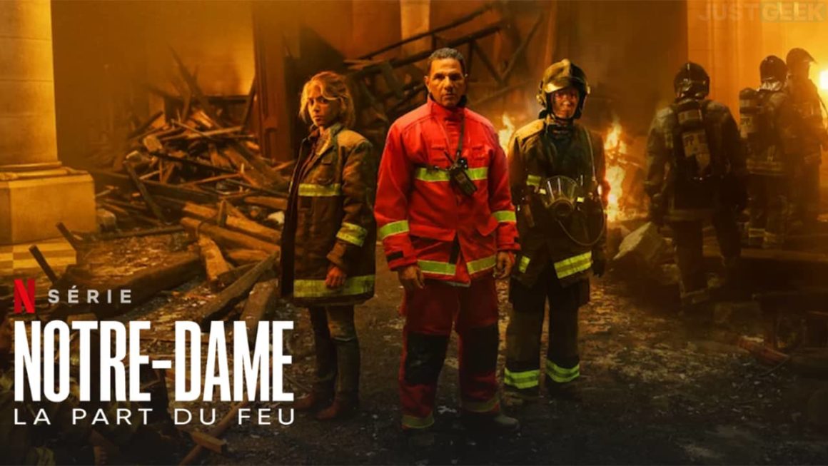 Notre Dame La Part du Feu Netflix dévoile le trailer de sa prochaine