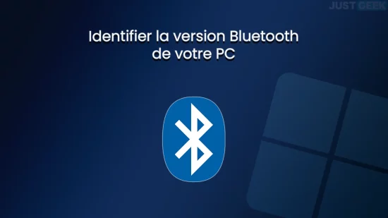 Identifier la version Bluetooth de votre PC sous Windows