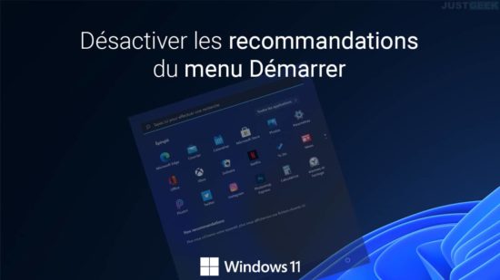 supprimer recommandations menu demarrer windows 11