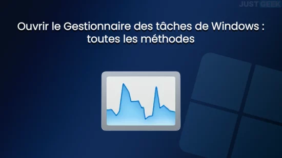 Ouvrir le Gestionnaire des tâches sur Windows