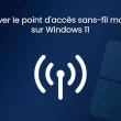 Transformer son PC Windows 11 en hotspot Wi-Fi