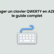 Changer un clavier QWERTY en AZERTY