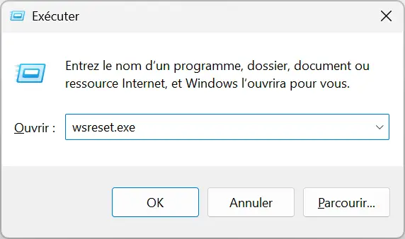 WSReset.exe vider le cache du Microsoft Store sur Windows 11