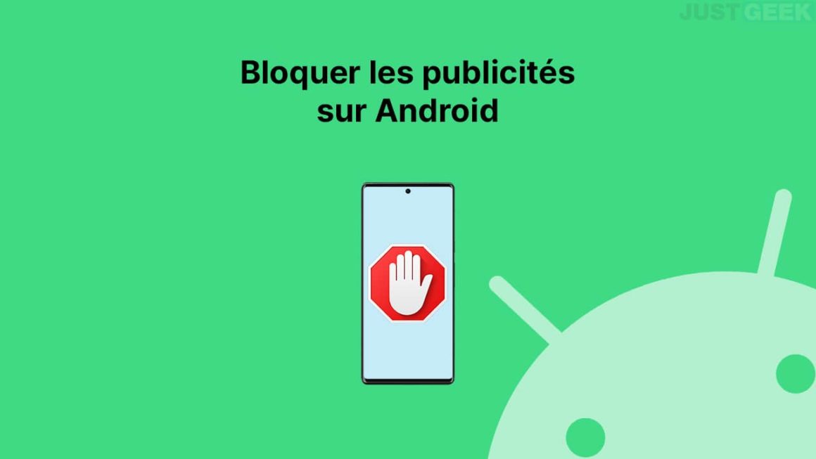 comment supprimer les publicités intempestives sur mon smartphone