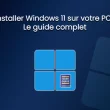 installer windows 11 le guide complet