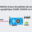 Mettre à jour les pilotes de sa carte graphique (AMD, NVIDIA ou Intel)