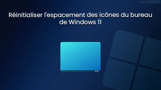 reinitialiser espacement icones bureau windows 11