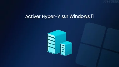 Activer Hyper-V Windows 11