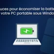 astuces economie batterie pc portable windows