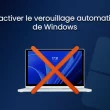 desactiver verrouillage automatique windows