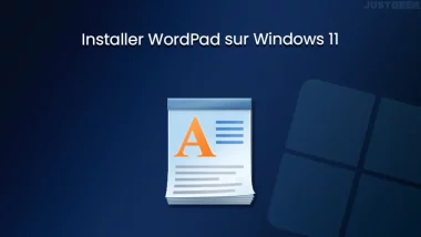 Installer WordPad sur Windows 11