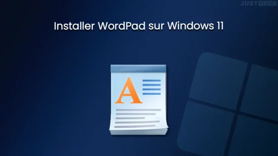 Installer WordPad sur Windows 11