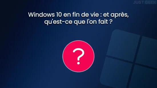 windows 10 fin de vie et apres