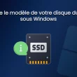 connaitre modele disque hdd ssd windows