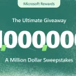 microsoft rewards giveaway 1 million de dollars