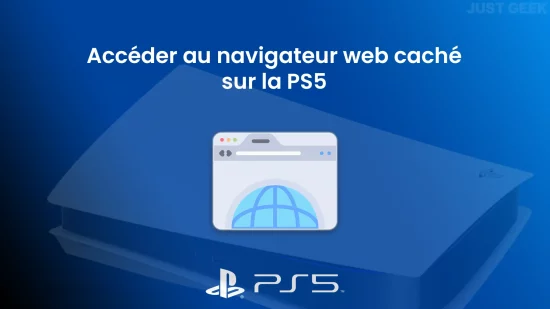 Accéder au navigateur web caché sur la PS5