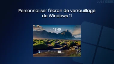 Personnaliser l'écran de verrouillage de Windows 11