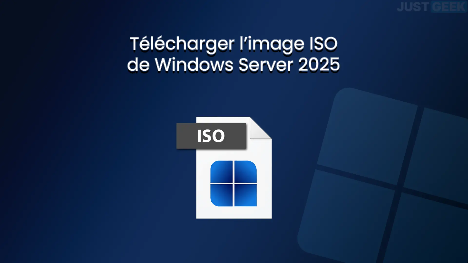 Télécharger l'ISO de Windows Server 2025