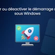 Activer ou désactiver le démarrage rapide sur Windows