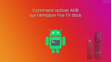 Activer ADB sur Fire TV