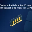 Tester la RAM avec l'outil Diagnostic de mémoire Windows