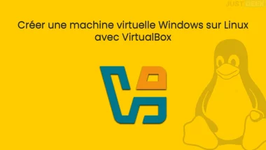 Créer une machine virtuelle Windows sur Linux avec VirtualBox