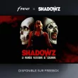 Shadowz débarque sur les Freebox de Free