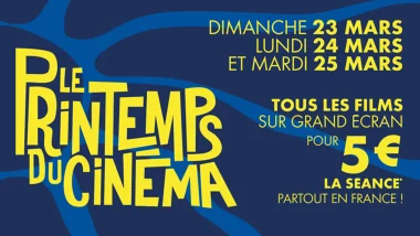 Le Printemps du Cinéma 2025