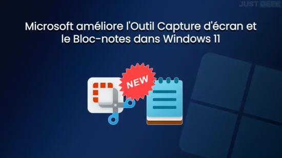 Nouvelles fonctionnalités d’Outil Capture d’écran et Bloc-notes sur Windows 11