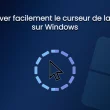 Retrouver facilement le curseur de la souris sur Windows